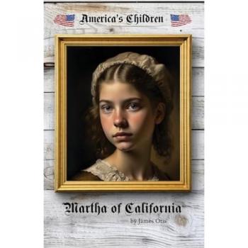 Martha of California