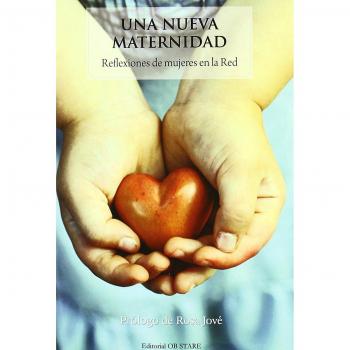 UNA NUEVA MATERNIDAD