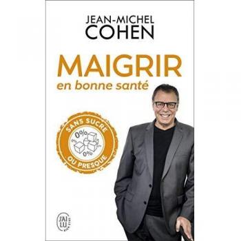 Maigrir en bonne santé: Mincir sans sucre oui, mais pas en faisant n'importe quoi !