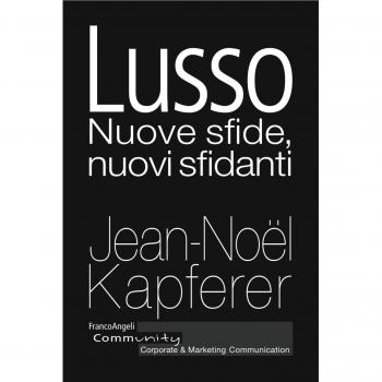 Lusso. Nuove sfide, nuovi sfidanti