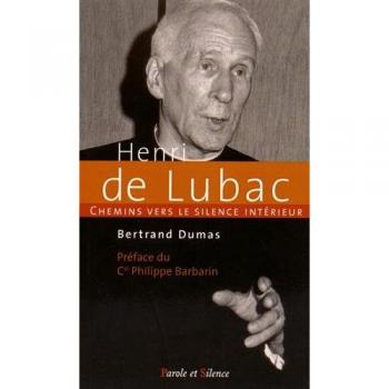 Chemin vers le silence interieur avec henri de lubac