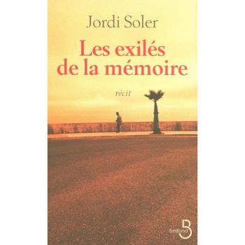Les exilés de la mémoire