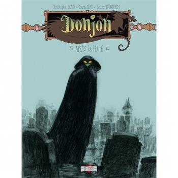 Donjon Potron-minet -84: Après la pluie