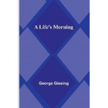 A Life's Morning