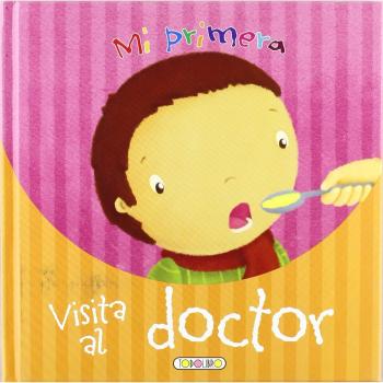 Mi primera visita al doctor