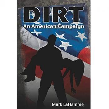 DIRT: An American Campaign
