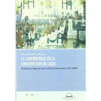 La sanción real en la constitución de cádiz (Tapa blanda).