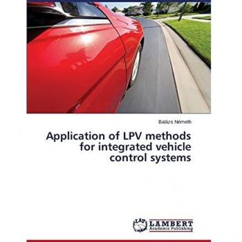 Application of LPV methods for integrated vehicle control systems