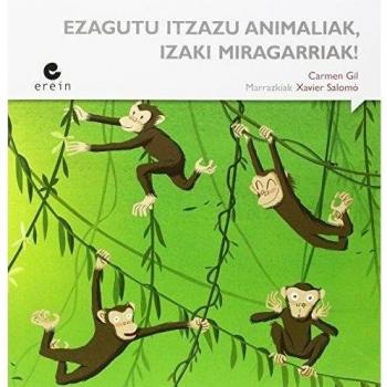 Ezagutu itzazu animaliak, izaki miragarriak!