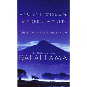 Ancient Wisdom: Modern World