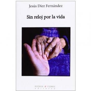 Sin reloj por la vida