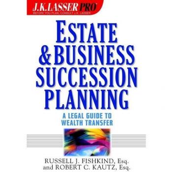 Vitalsource Technologies, Inc. Estate And Business Succession Planning: A Legal Guide To Wealth Transf