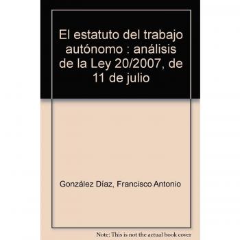 El Estatuto del Trabajo Autónomo