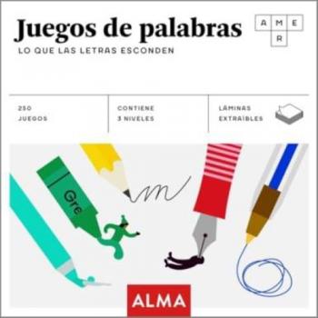 Juegos de palabras. Lo que las letras esconden