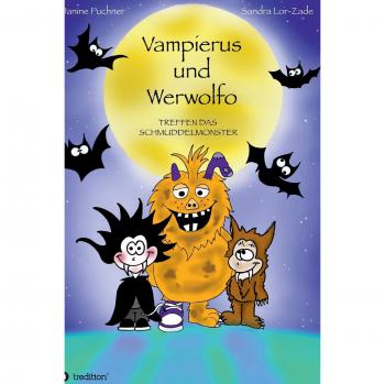 Vampierus und Werwolfo: Treffen das Schmuddelmonster