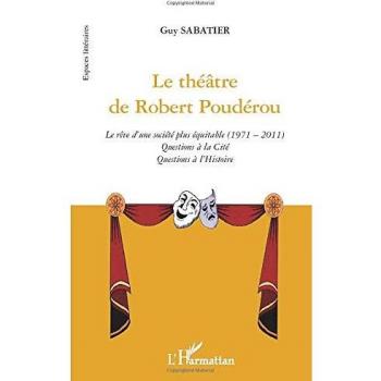 Le théâtre de Robert Poudérou