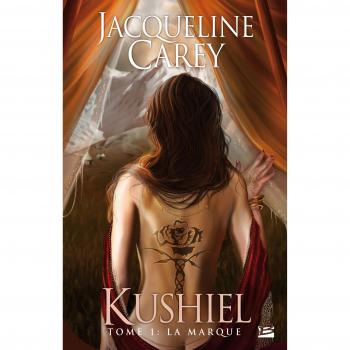 Kushiel Tome 1