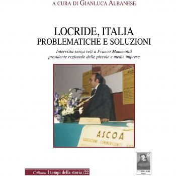 Locride, Italia. Problematiche e soluzioni. Intervista senza veli a Franco Mammoliti presidente regionale delle piccole e medie imprese