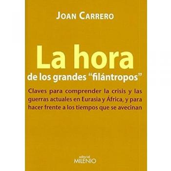 La hora de los grandes 'filántropos' (Tapa blanda).
