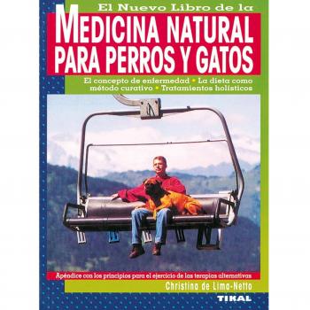 El nuevo libro de la medicina natural para perros y gatos