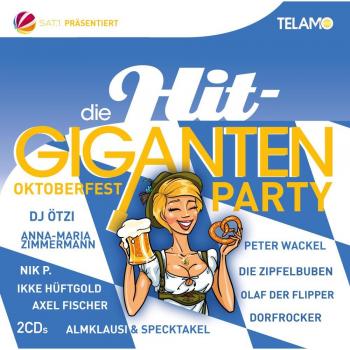 Die Hit-Giganten: Oktoberfest Party