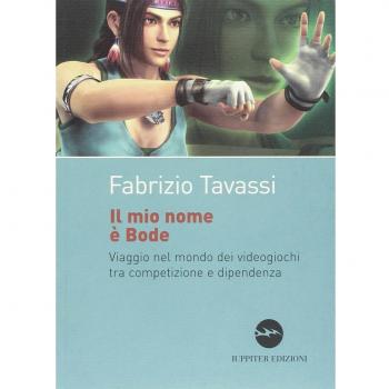 Il mio nome è Bode. Viaggio nel mondo dei videogiochi tra competizione e dipendenza