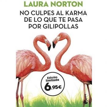 No Culpes Al Karma De Lo Que Te Pasa Por Gilipollas