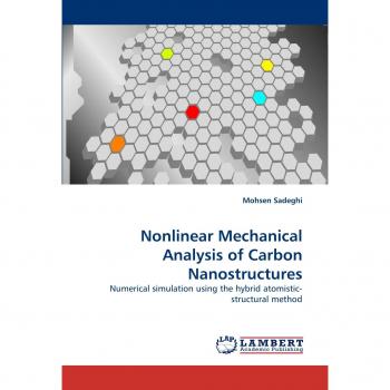Nonlinear Mechanical Analysis of Carbon Nanostructures