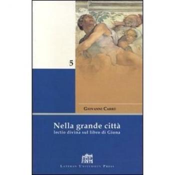 Nella grande città. Lectio divina sul Libro di Giona