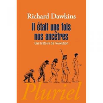 Il était une fois nos ancêtres : Une histoire de l'évolution