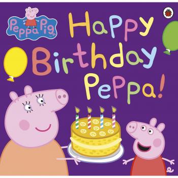 Peppa Pig: Happy Birthday Peppa! by Peppa Pig 9780718197858 NEW