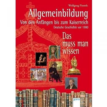 Wolfgang Piereth Allgemeinbildung