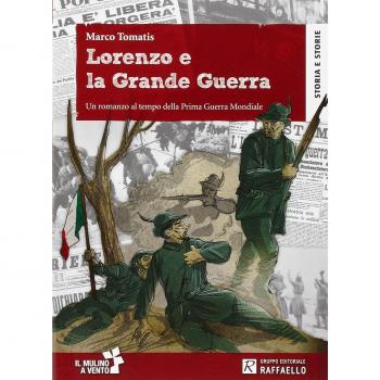 Lorenzo e la grande guerra