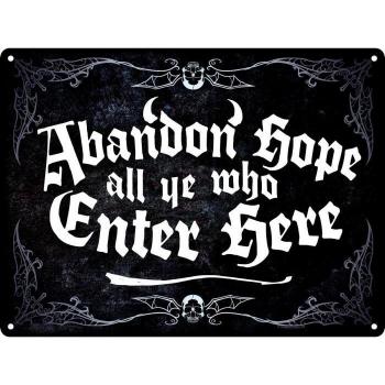 Grindstore Abandon Hope Türschild