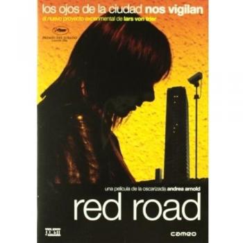 Red Road (2006)