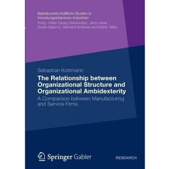 The Relationship between Organizational Structure and Organizational Ambidexterity