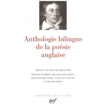 ANTHOLOGIE BILINGUE DE LA POESIE ANGLAISE