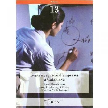 GENERE I CREACIO D'EMPRESES A CATALUNYA