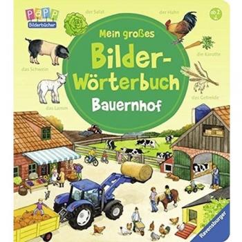 Mein großes Bilder-Wörterbuch: Bauernhof