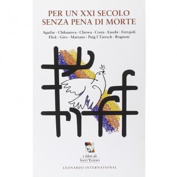 Per un XXI secolo senza pena di morte