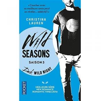 Wild seasons. Vol. 3. Dark wild night Christina Lauren Pocket
