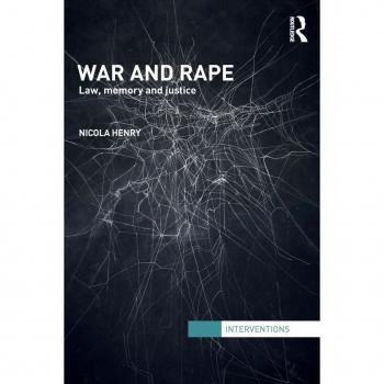 War and rape: Law, Memory and Justice (Interventions)