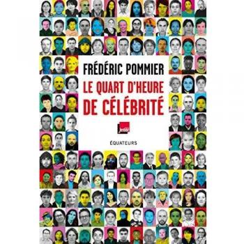 Le quart d'heure de célébrité