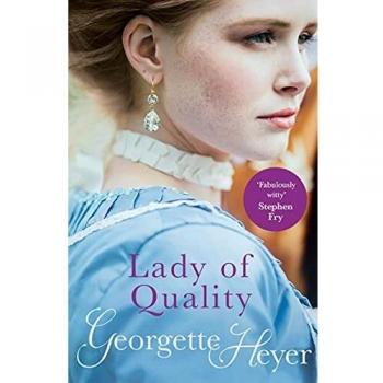 Lady Of Quality: Gossip, scandal and an unforgettable Regency romance