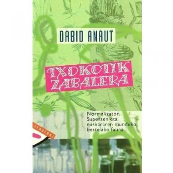 Txokotik zabalera: Normalizator, supersen eta euskararen munduko bestelako fauna (Tapa blanda).