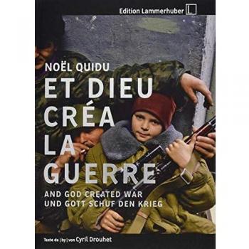 Et Dieu Créa La Guerre