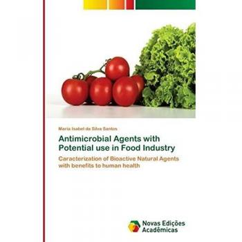 Antimicrobial Agents with Potential use in Food Industry