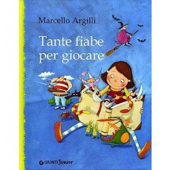 Tante fiabe per giocare. Ediz. illustrata