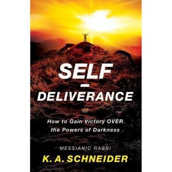 Self-Deliverance: Victory Over Darkness by Rabbi K. A. Schneider