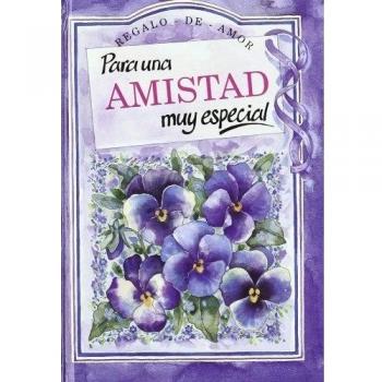 Para Una Amistad Muy Especial